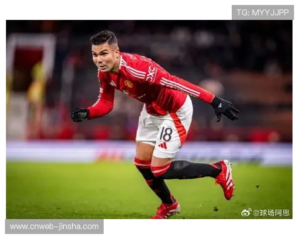 老将卡塞米罗在曼联队内扮演定海神针角色